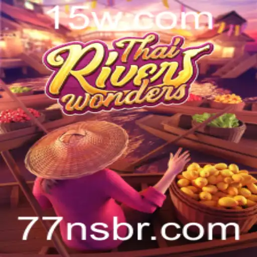 Descubra a Magia de ThaiRiverWonders: O Jogo que Conecta História e Aventura